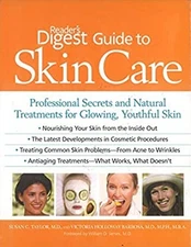 Rd Guide To Skin Care Victoria Barbosa M.D. MPH MBA Susan C. Tayl