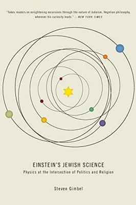 Gimbel - Einsteins jüdische Wissenschaft Physik an der Kreuzung von Pol - J555z