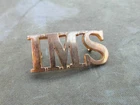 British Indian Army Indian Medical Service IMS Shoulder Title WW2 era Badge