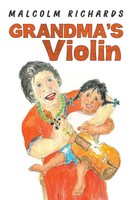 Grandma's Violin Malcolm Richards Taschenbuch Englisch 2024 Austin Macauley