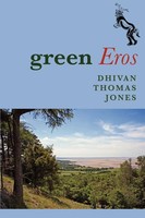 Dhivan Thomas Jones | Green Eros | Taschenbuch | Englisch (2008) | Apus Press
