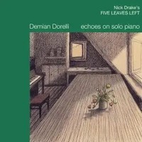 Five Leaves Left (Echoes On Solo Piano)(Cd) | Demian Dorelli | Audio-Cd | CD