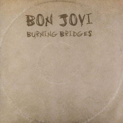 BON JOVI BURNING BRIDGES NEW CD