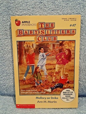Baby-Sitters Club #47: Mallory on Strike: Ann M. Martin; BOOKMARK-1st PRINT; NEW