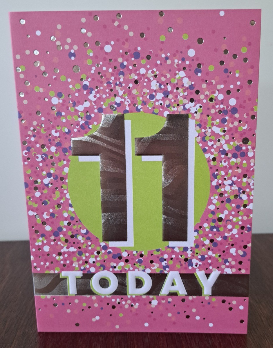Girls You're 11 Today Birthday Card. 11th Birthday. 19x13cm