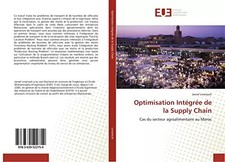 Integrierte Supply Chain Optimierung: Fall der Lebensmittelindustrie in Marokko