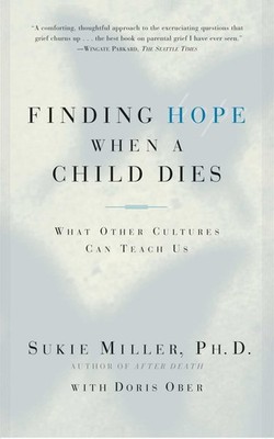 Finding Hope When a Child Dies: What Other Cultures Can Teach Us