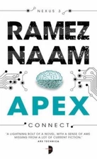 Apex: Nexus Trilogy Book 3 by Naam, Ramez