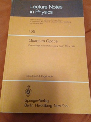 Lecture Notes In Physics 155 Quantum Optics Springer-Verlag Berlin Heidelberg NY