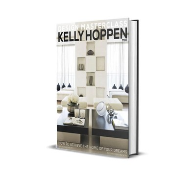 Kelly Hoppen Design Masterclass | How to Achieve the Home of Your Dreams | Buch