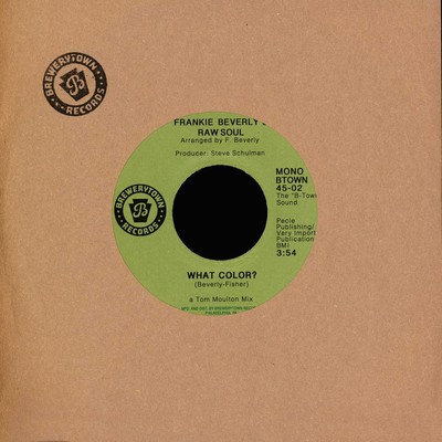 Frankie Beverly's Raw Soul - What Color? (Vinyl 7'' - 2021 - Original)
