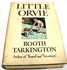 Little Orvie by Booth Tarkington 1934 Hardback Dust Jacket Stated First Edition