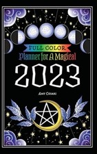 Image of Planner for a Magical 2023: Full Color by Amy Cesari HARDBACK 9781953660374