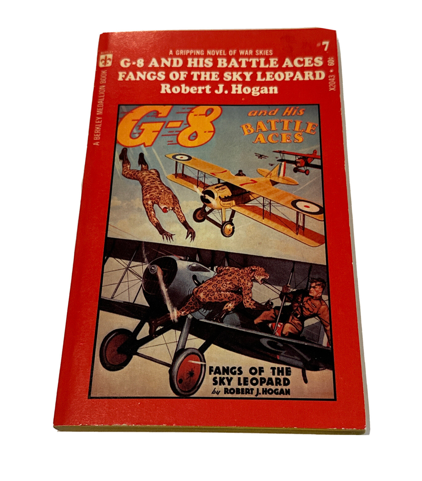 G-8 AND HIS BATTLE ACES #7: FANGS OF THE SKY LEOPARD By Robert J. Hogan