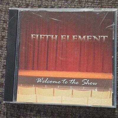 Fifth Element - welcome to the show CD 53music.com