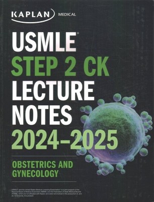 Lecture Notes for USMLE Step 2 Ck and Comlex-usa Level 2 : Lecture Notes for ...