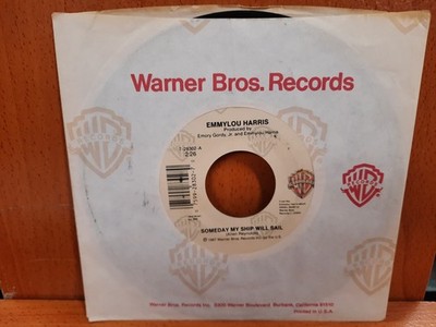 45 / Emmylou Harris / 1987 / Someday My Ship Will Sail / When He Calls