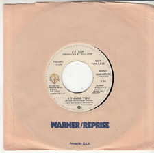 ZZ TOP - I THANK YOU - PROMO WARNER BROS. RECORDS 45 - GREAT SHAPE