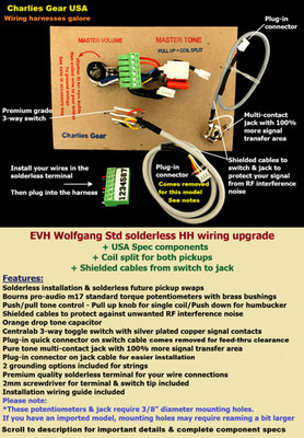 EVH Wolfgang Solderless HH Wiring Upgrade +Coil Split +Shielded Cables +USA Spec
