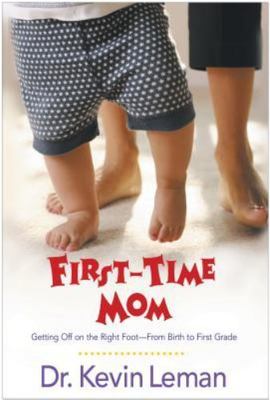 First-Time Mom by Leman, Kevin, Very Good Book