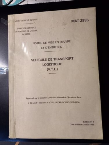 Notice Militaire Mise en œuvre VTL véhicule transport logistique MAT 2885 - Photo 1/1