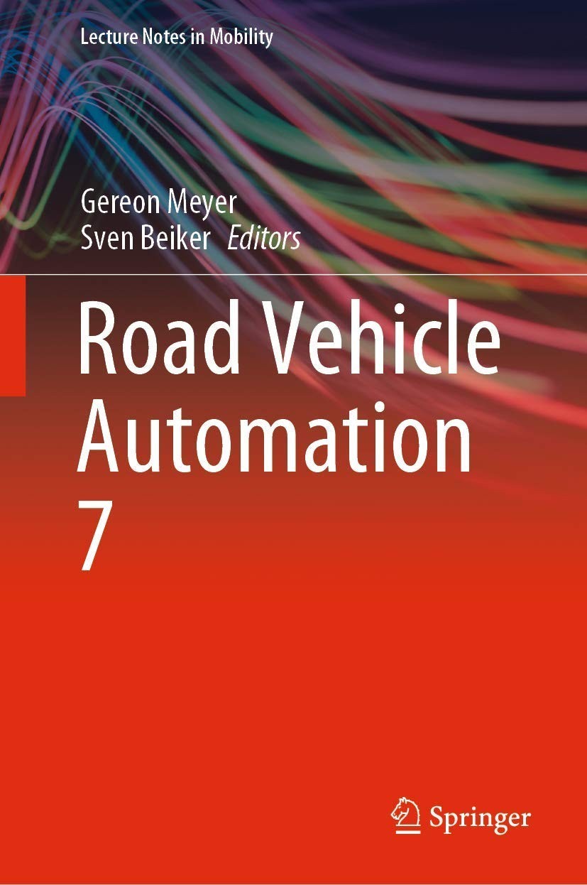 Road Vehicle Automation 7 Springer Meyer Beiker autonomous driving