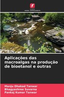 Manju Dhakad Tanwar (U. A.) | AplicaçõEs Das Macroalgas Na ProduçãO De...