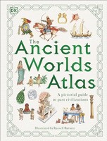 Dk - Ancient Worlds Atlas A Pictorial Guide To Past Civilizations - - G245Z