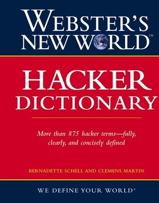 Webster?s New World Hacker Dictionary, Martin, Clemens