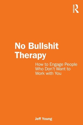 Jeff Young | No Bullshit Therapy | Taschenbuch | Englisch (2023) | Routledge