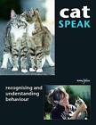 Cat Speak: Recognising and Understanding Behaviour by Christiane Blenski (Paperback, 2012)