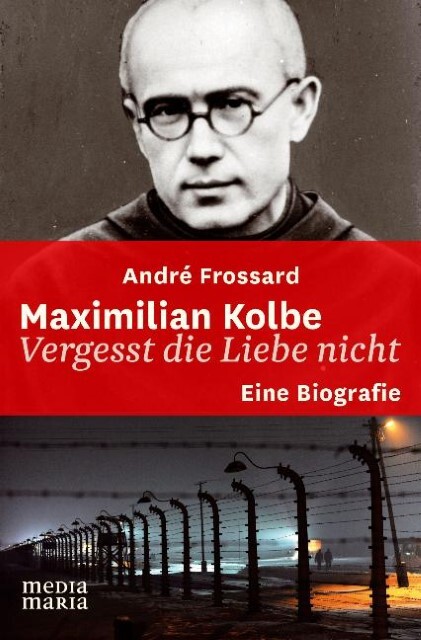 Thumbnail - Maximilian Kolbe André Frossard