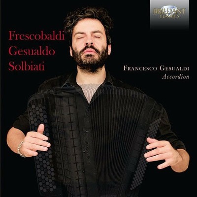 Frescobaldi Gesualdo Musik für Akkordeon CD Neu & Versiegelt