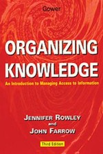 Organizing Knowledge : An Introduction to Man...