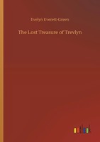 Evelyn Everett-Green | The Lost Treasure Of Trevlyn | Taschenbuch | Englisch