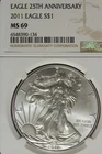 2011 NGC MS69 AMERICAN SILVER EAGLE 25TH ANNIVERSARY #B52808