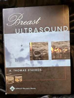 Breast Ultrasound A. Thomas Stavros