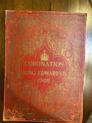 Illustrated London News Record The Coronation of King Edward VII Queen Alexandra
