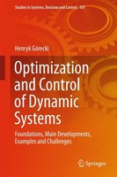 Optimization And Control Of Dynamic Systems Henryk GóRecki