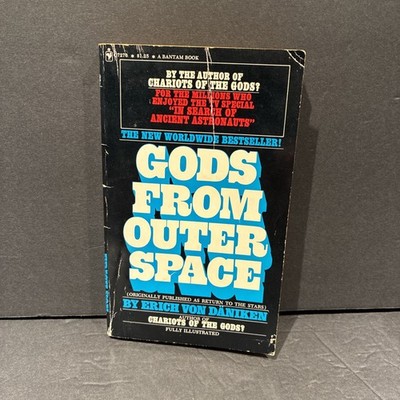 Gods From Outer Space by Eric Von Daniken 1972 11th Print Bantam Paperback Book