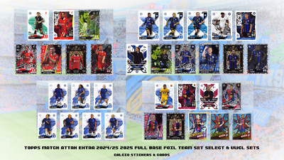 Topps Match Attax Extra 2024/25 2025 Full Base Foil Team Set Select & UWCL Sets