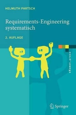 Requirements-Engineering systematisch - 9783642053573