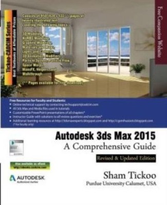 Autodesk 3Ds Max 2015: A Comprehensive Guide