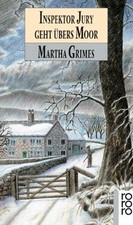Inspektor Jury geht übers Moor  von Grimes, Martha | Buch | Zustand sehr gut
