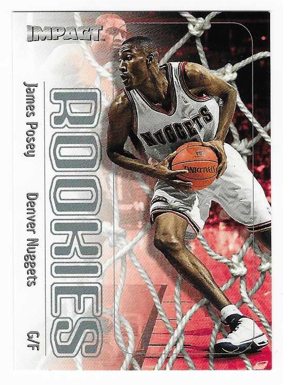 1999-00 Fleer Skybox Impact Rookie James Posey Denver Nuggets Card #5 RC
