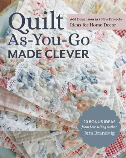 Jera Brandvig Quilt As-You-Go Made Clever (Tascabile)