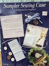 Sampler Sewing Case Needlework Tool Organizer Pattern Linda Driskell Book 26