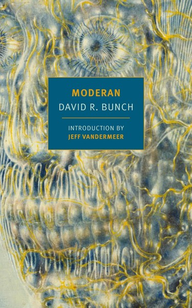 Moderan | David R. Bunch | Englisch | Taschenbuch | Einband - Flex.(Paperback)-image