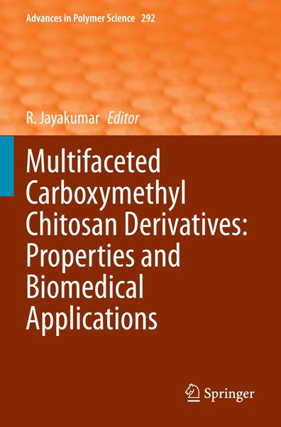 Multifaceted Carboxymethyl Chitosan Derivatives: Properties And Biomedical Appli-image