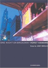 One Night On Broadway By Horst Hamann Jimmy Breslin